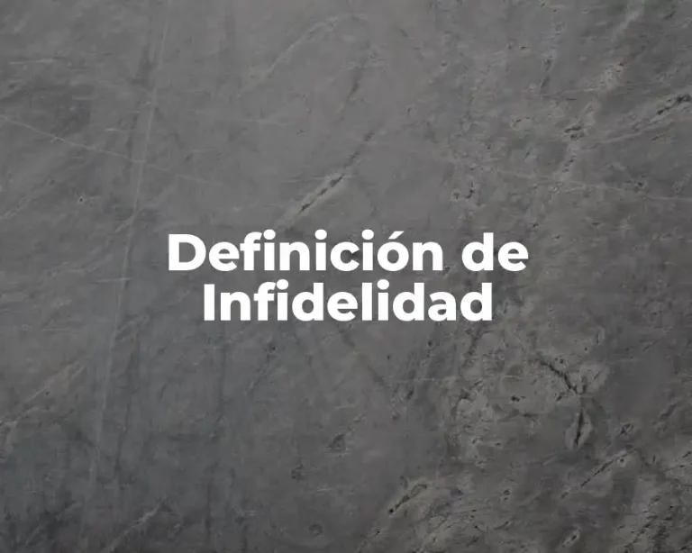 Definición de Infidelidad