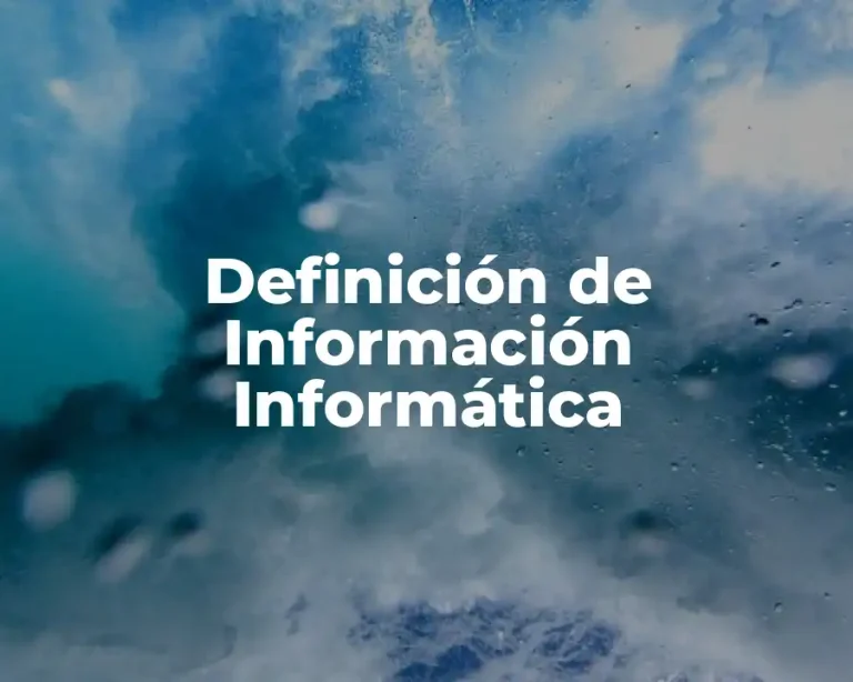 Definición de Información Informática