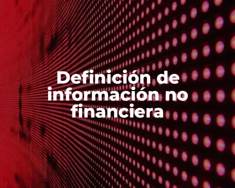 Definición de información no financiera
