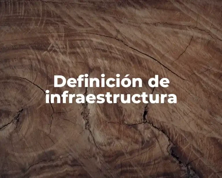 Definición de infraestructura