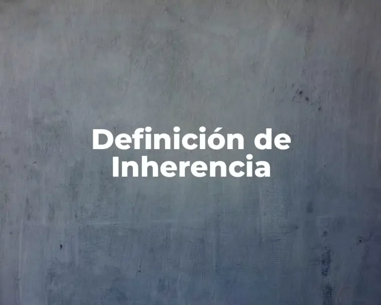 Definición de Inherencia