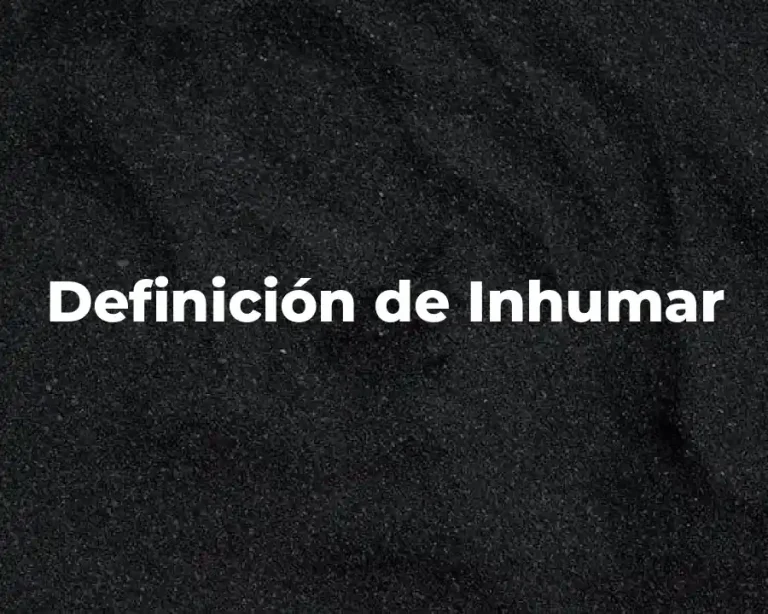 Definición de Inhumar