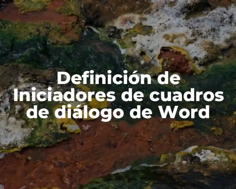 Definición de Iniciadores de cuadros de diálogo de Word