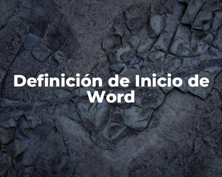 Definición de Inicio de Word