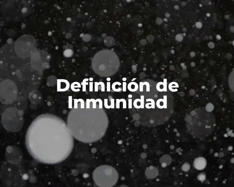 Definición de Inmunidad