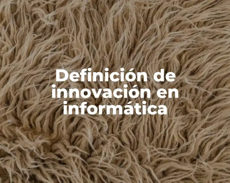 Definición de innovación en informática