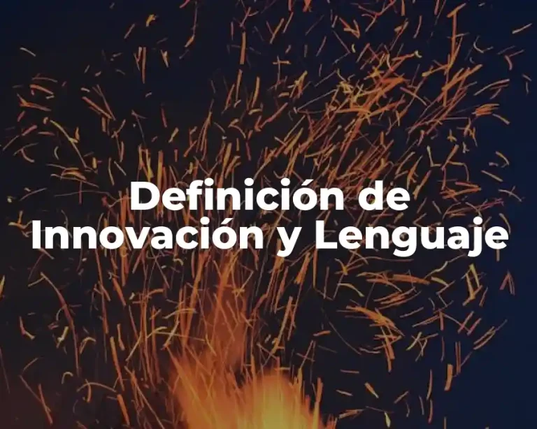 Definición de Innovación y Lenguaje