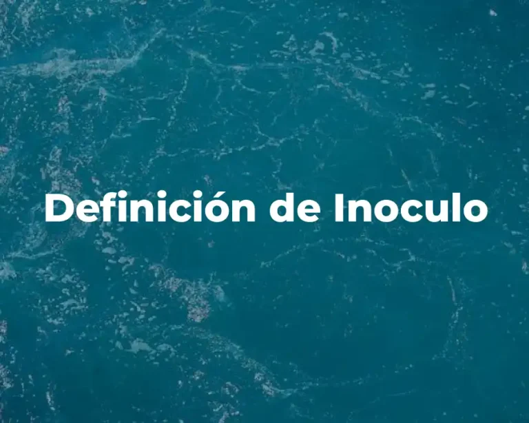 Definición de Inoculo