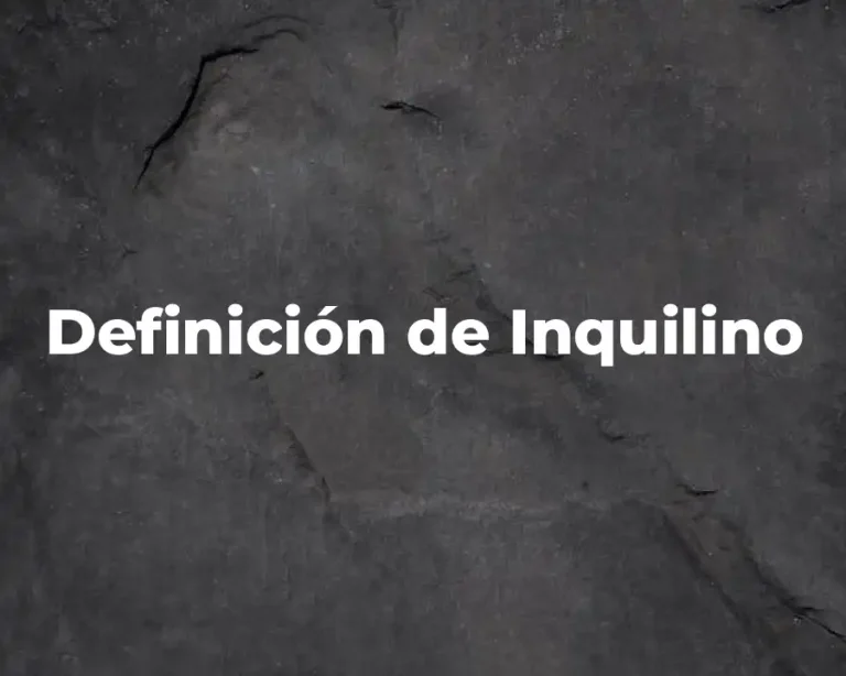 Definición de Inquilino