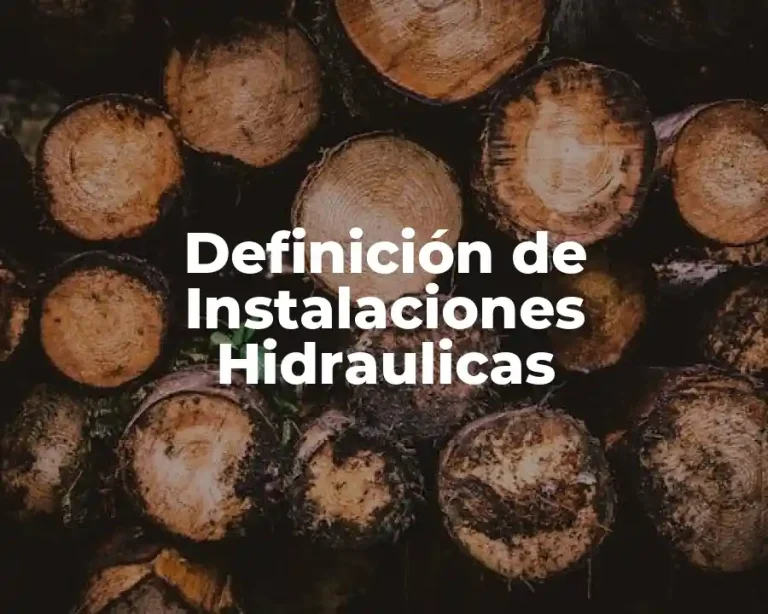 Definición de Instalaciones Hidraulicas