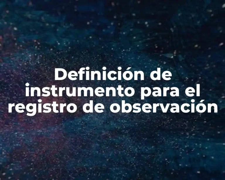 Definición de instrumento para el registro de observación