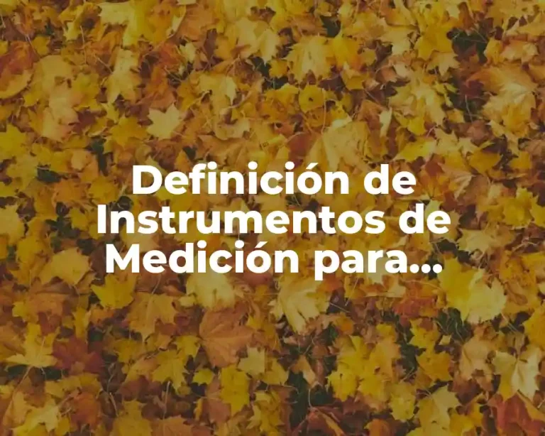 Definición de Instrumentos de Medición para Refrigeración