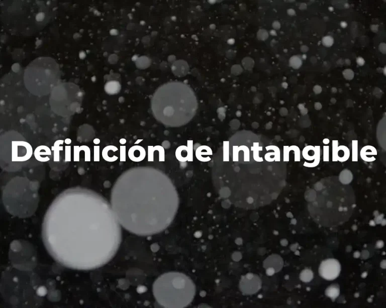 Definición de Intangible