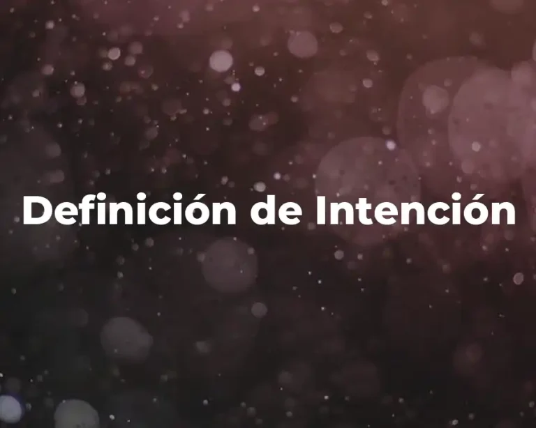 Definición de Intención