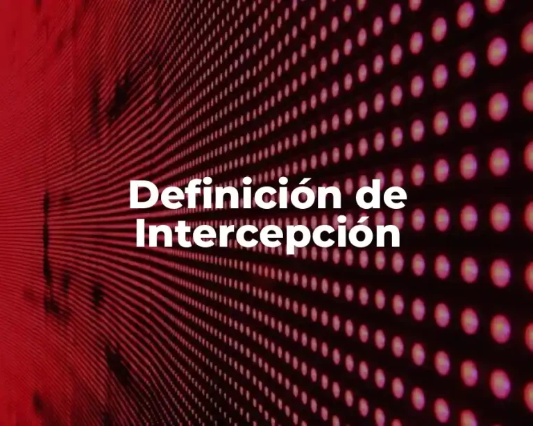 Definición de Intercepción