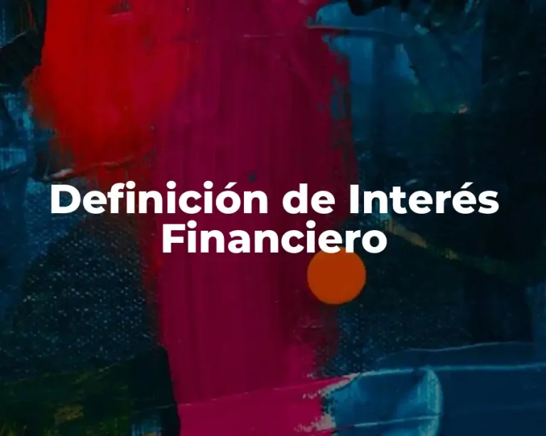 Definición de Interés Financiero