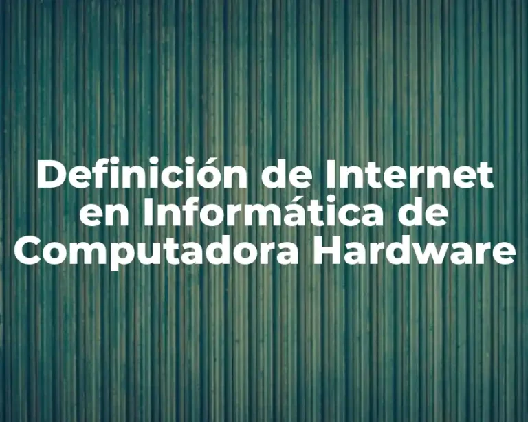 Definición de Internet en Informática de Computadora Hardware