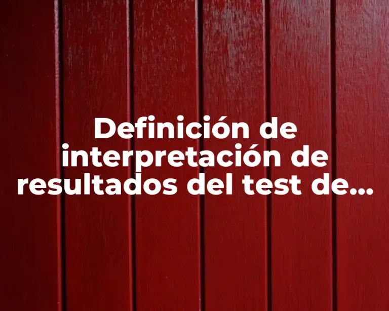 Definición de interpretación de resultados del test de Rotter