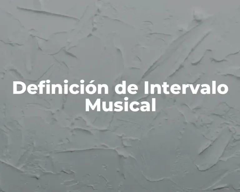 Definición de Intervalo Musical