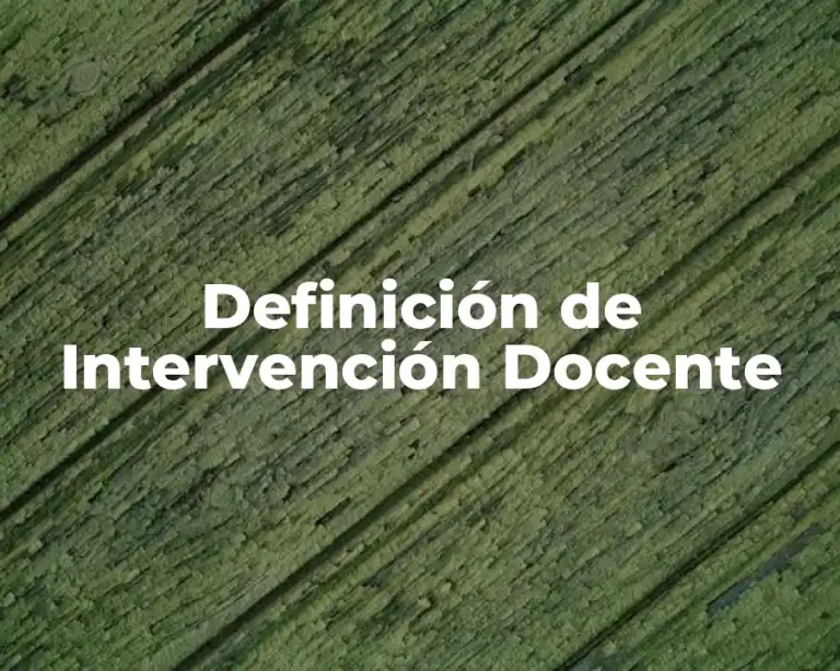Definición de Intervención Docente