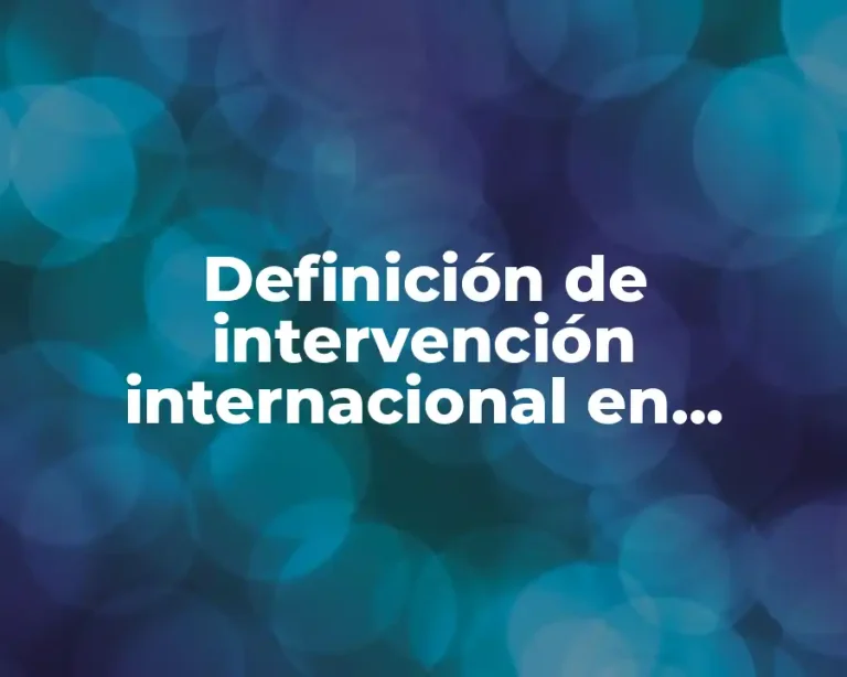 Definición de intervención internacional en materia penal