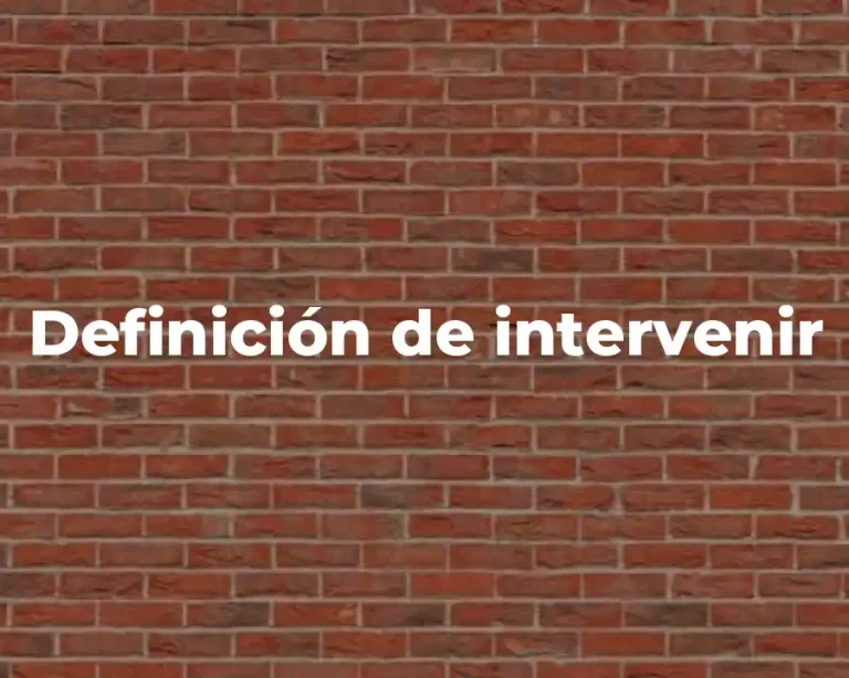 Definición de intervenir