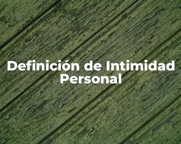 Definición de Intimidad Personal