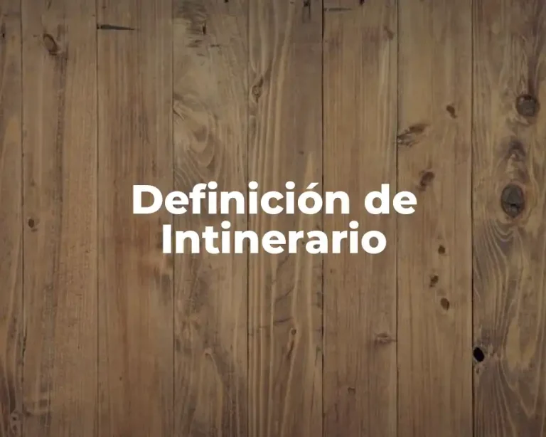 Definición de Intinerario