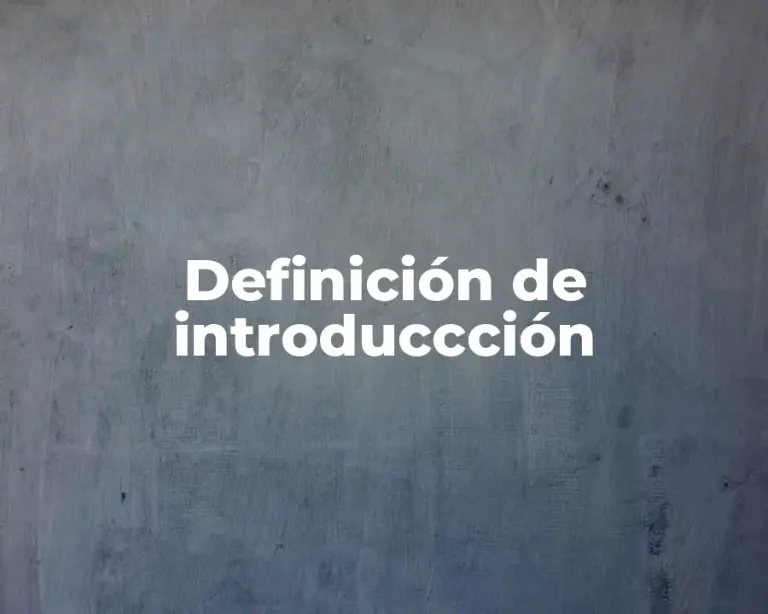 Definición de introduccción