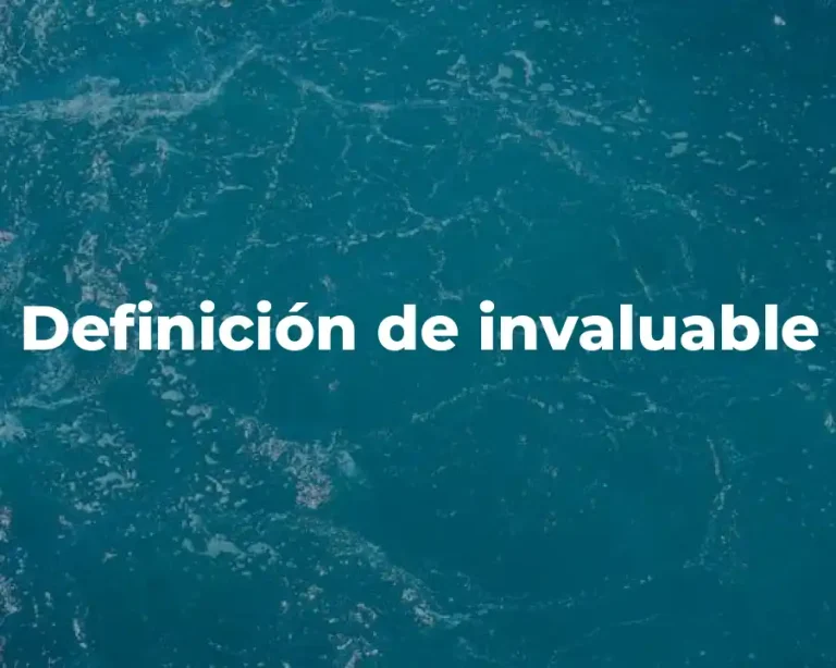 Definición de invaluable