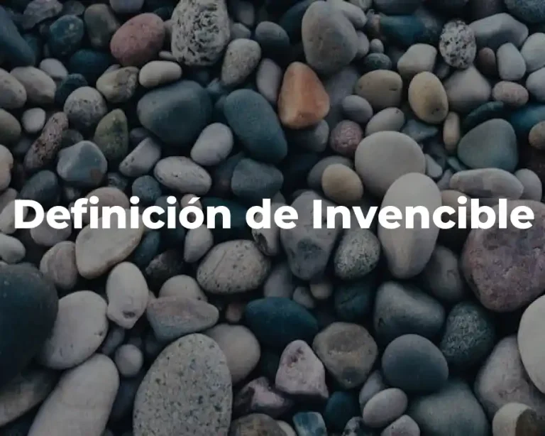 Definición de Invencible