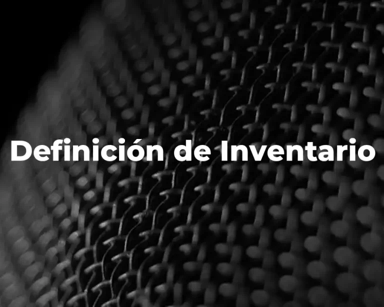 Definición de Inventario