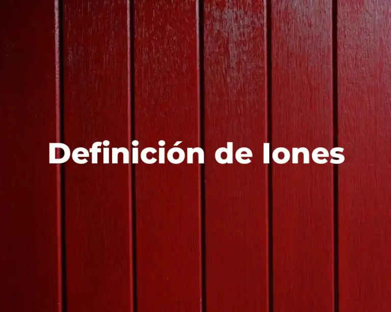 Definición de Iones