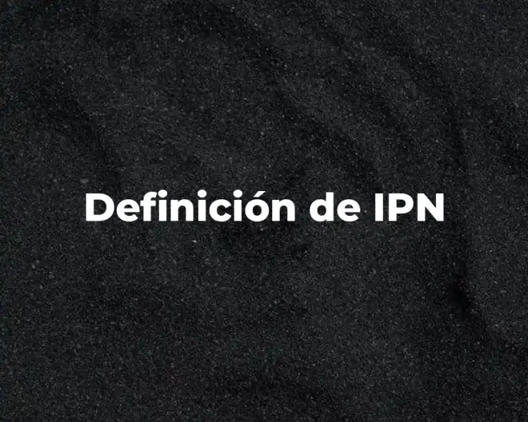 Definición de IPN