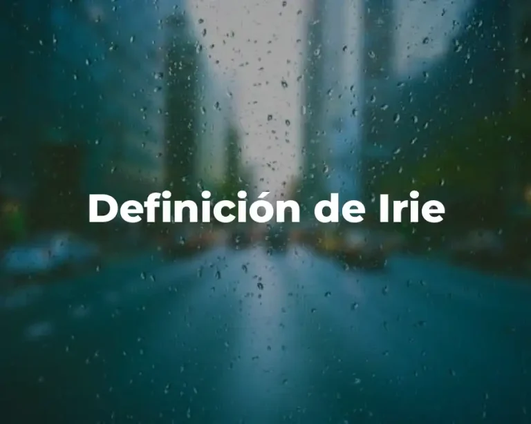 Definición de Irie