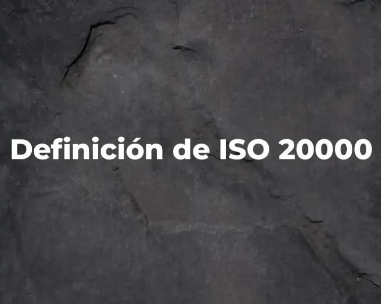 Definición de ISO 20000