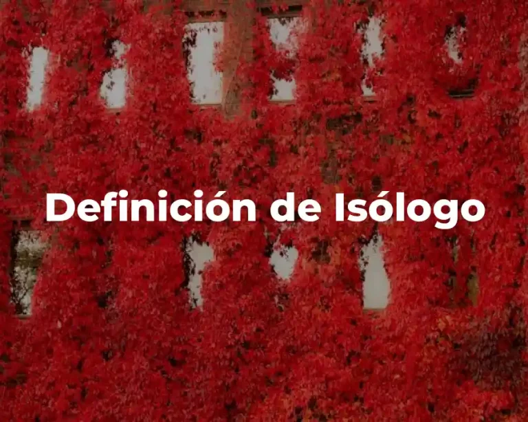 Definición de Isólogo