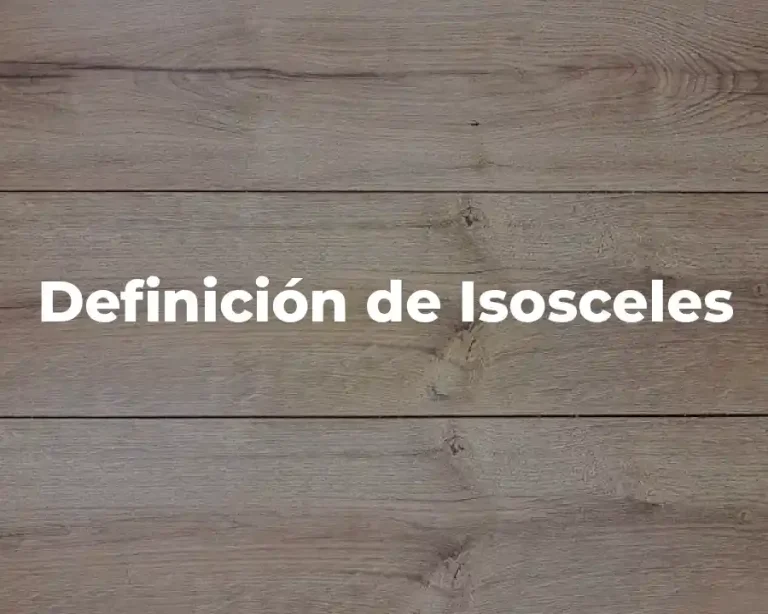 Definición de Isosceles