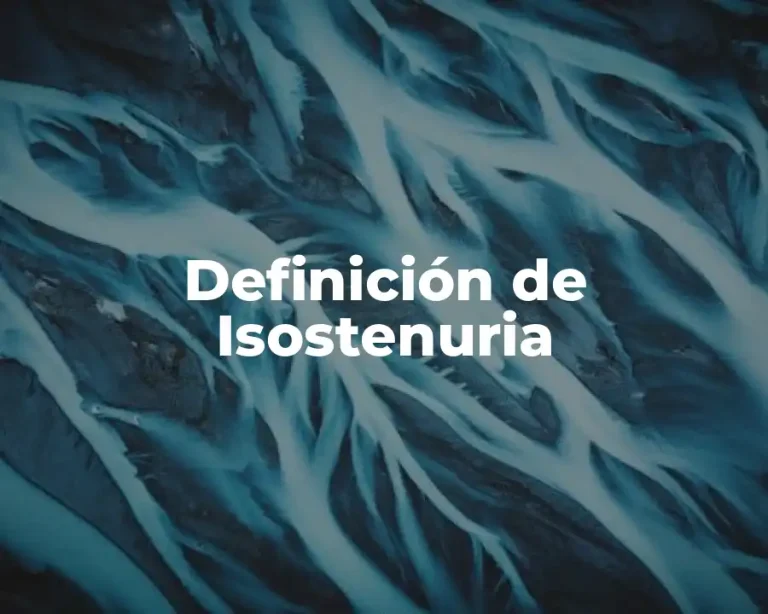 Definición de Isostenuria