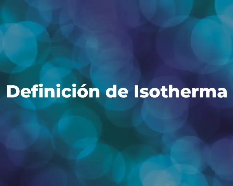 Definición de Isotherma