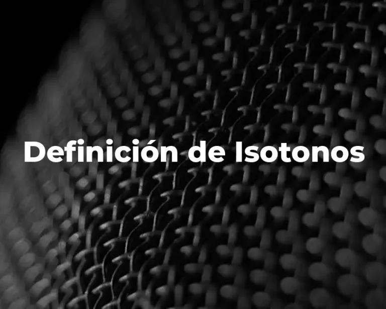 Definición de Isotonos