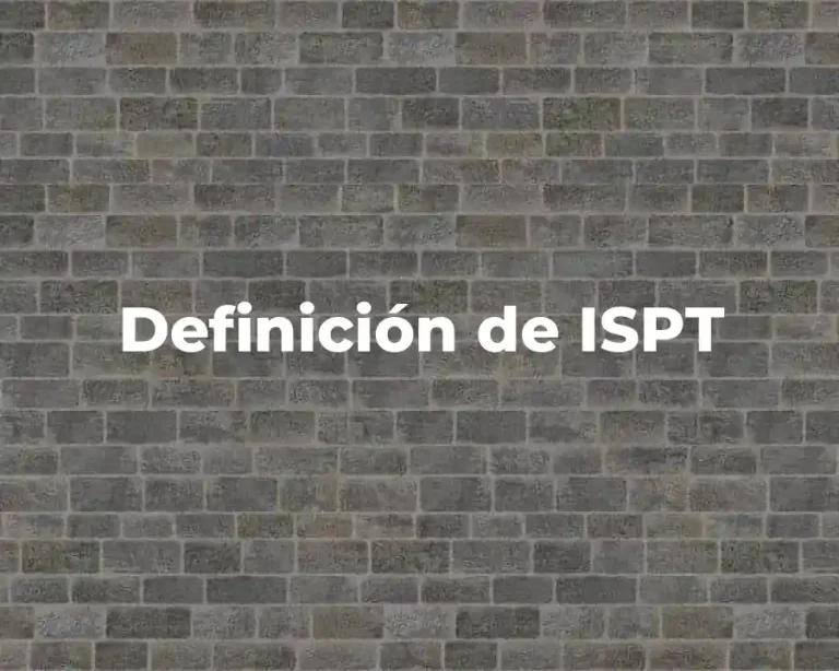 Definición de ISPT