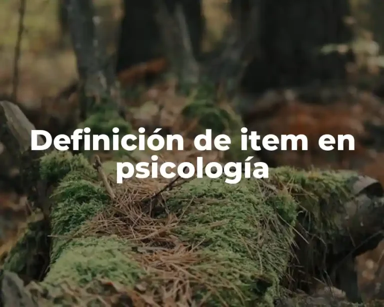 Definición de item en psicología
