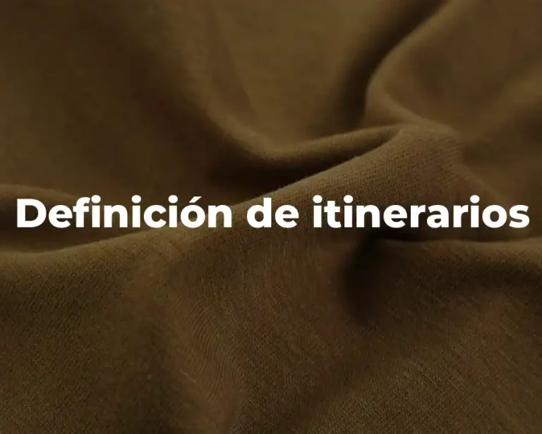 Definición de itinerarios