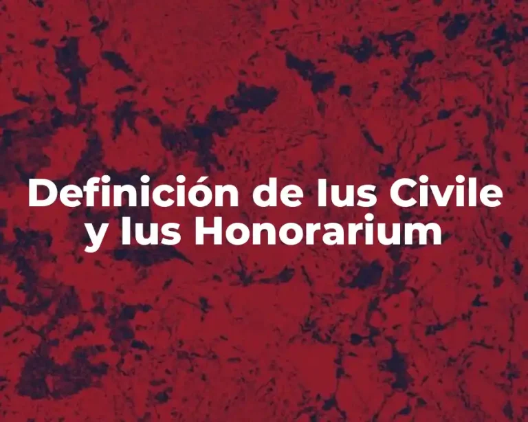 Definición de Ius Civile y Ius Honorarium