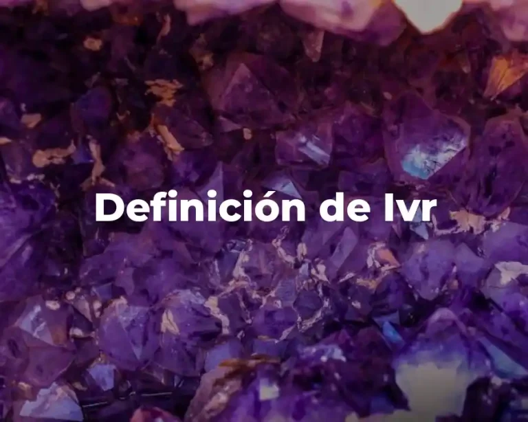 Definición de Ivr