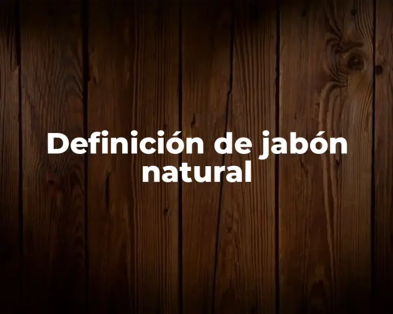 Definición de jabón natural