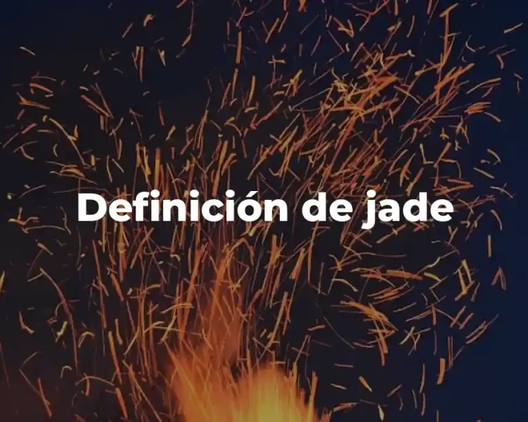 Definición de jade