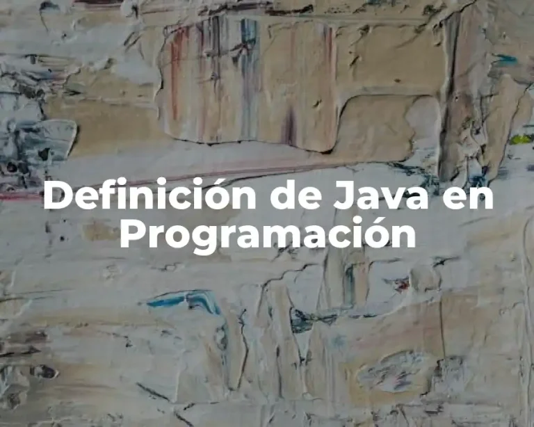 Definición de Java en Programación