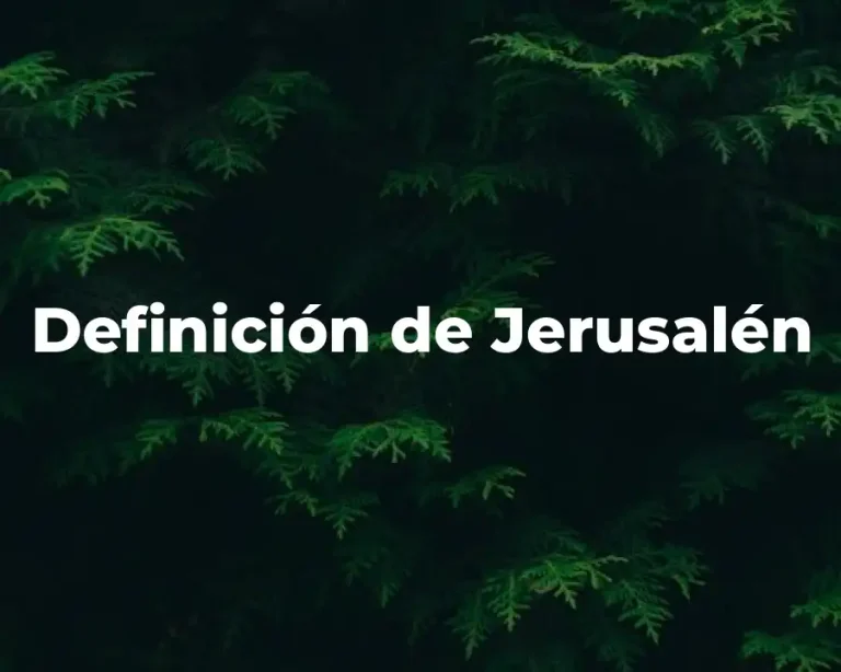 Definición de Jerusalén